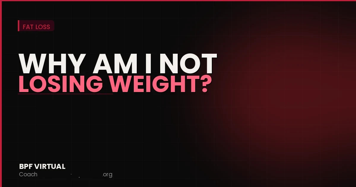 Why Am I Not Losing Weight? The Real Reasons